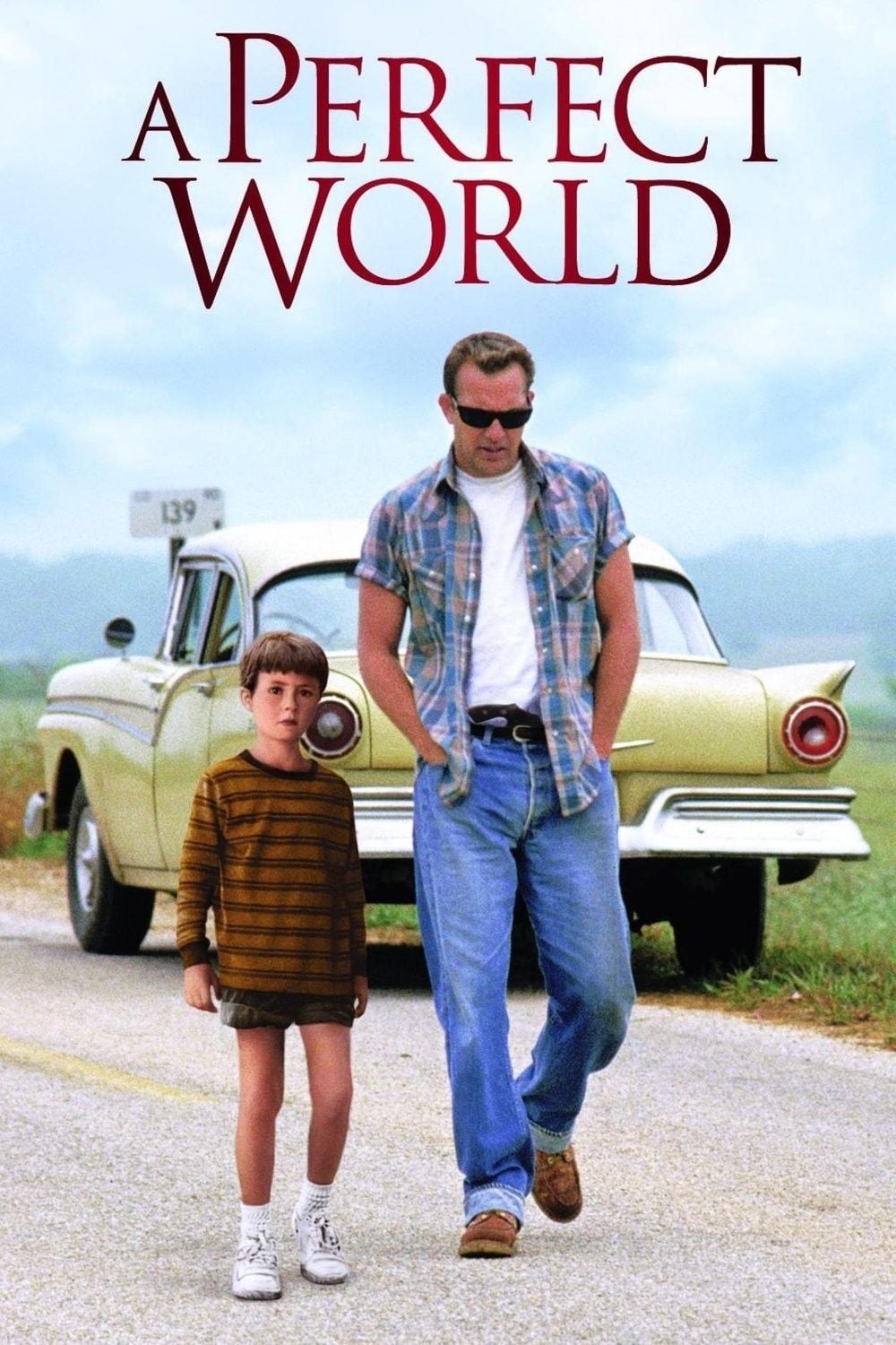 ดูหนังออนไลน์ฟรี A Perfect World 1993 คนจริงโลกทรนง
