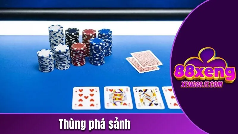 Thùng phá sảnh